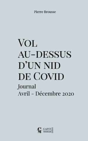 Vol au-dessus d'un nid de Covid