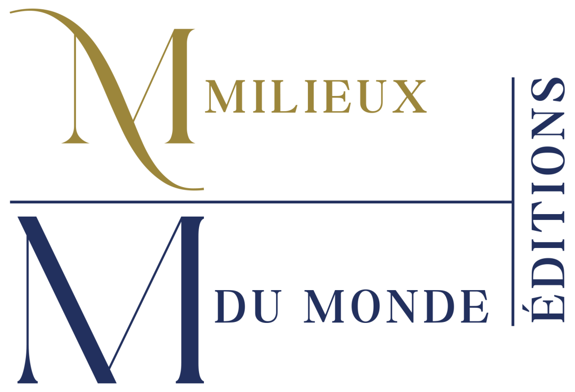 MILIEUX DU MONDE