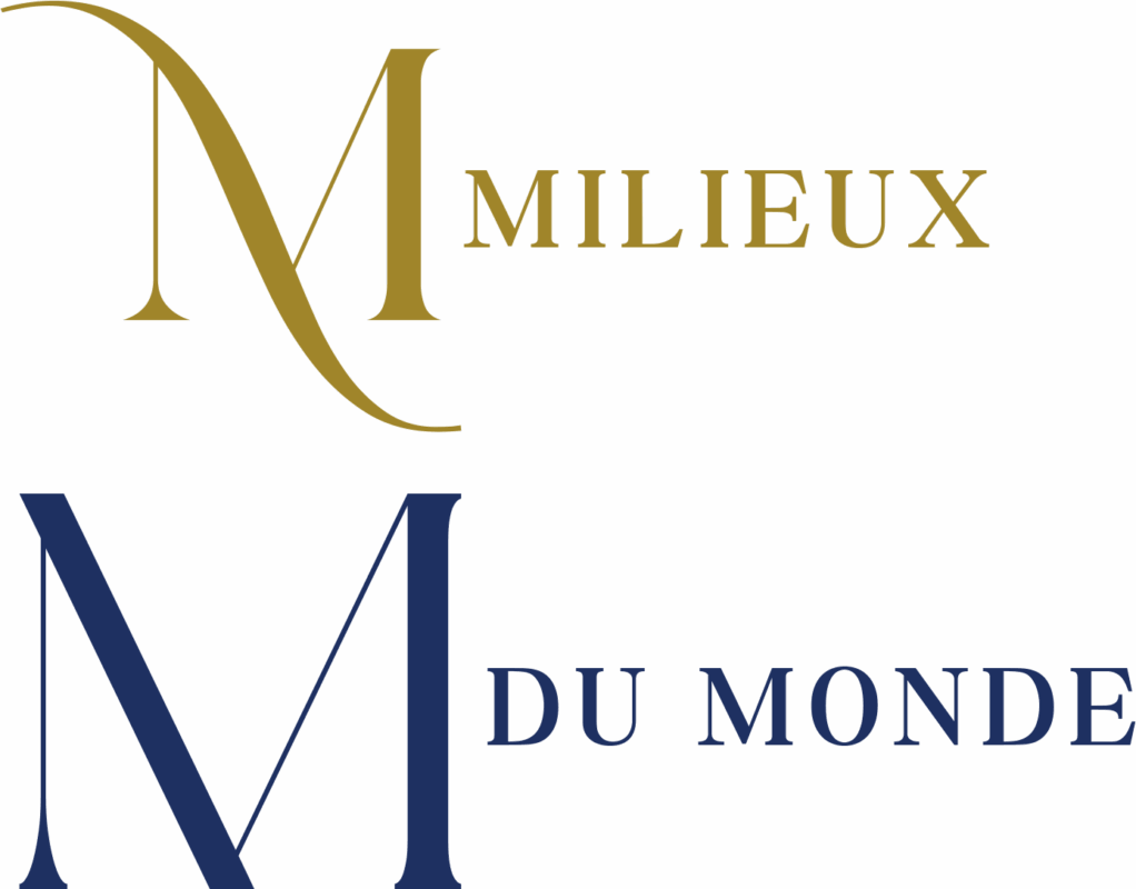 MILIEUX DU MONDE